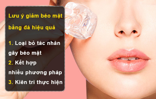 Một số lưu ý để giảm mỡ mặt bằng đá lạnh hiệu quả 