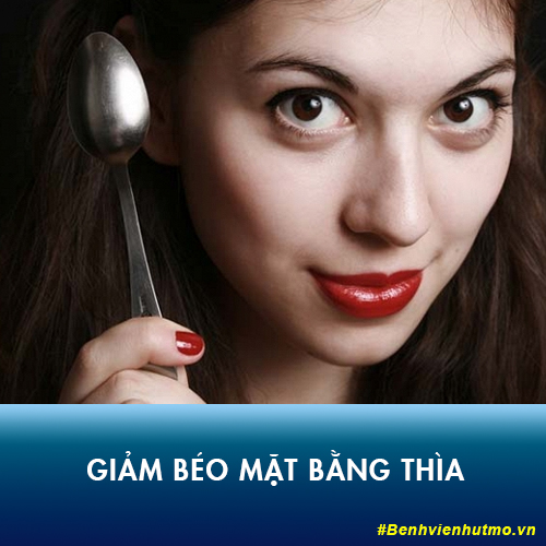 Giảm béo mặt bằng thìa – Cách giảm mỡ mặt KINH ĐIỂN của hội chị em