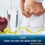 Cách giảm cân, giảm béo bằng nước lọc của người Nhật siêu tốc trong 1 tuần