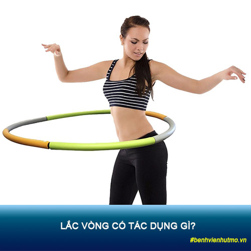 Lắc vòng có giúp giảm mỡ, to mông không? – Giải thích từ chuyên gia