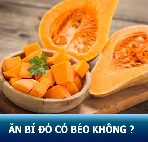 Ăn bí đỏ có béo không? 4 cách giảm cân bằng bí đỏ hiệu quả