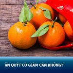 Ăn quýt có giảm cân không? 4 cách giảm béo bằng quýt an toàn