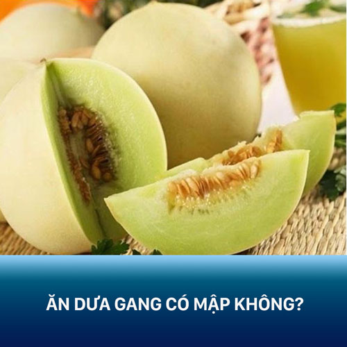 Ăn dưa gang có mập không? Làm sao để ăn dưa gang không sợ béo?